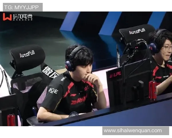 s15电竞深度解析JDG战队选手个人能力对比及其影响因素 s15电竞深度解析JDG战队选手个人能力对比及其影响因素